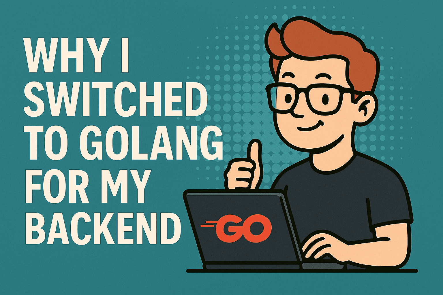 Why I Switched to Golang for My Backend